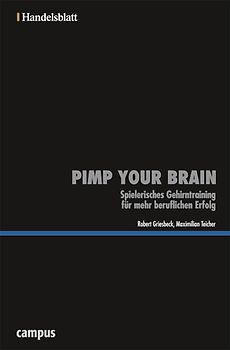 Pimp your Brain - Handelsblatt