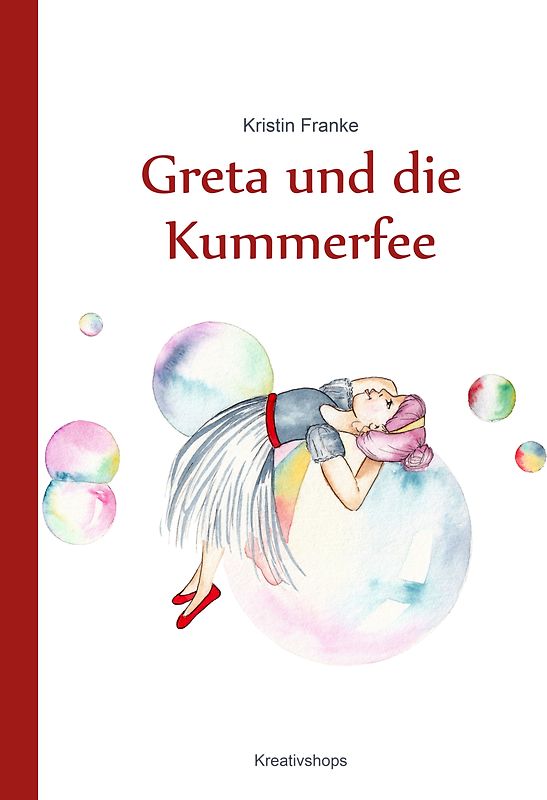 Greta und die Kummerfee