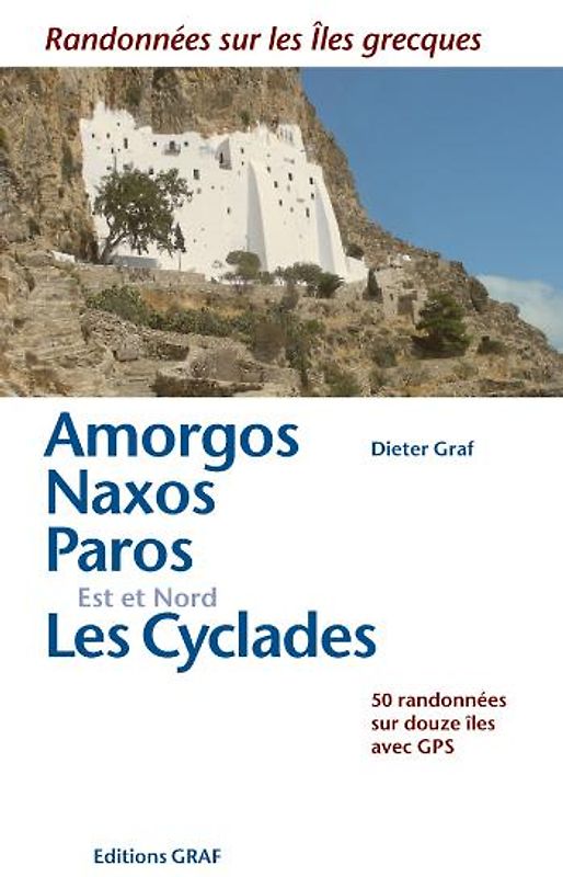 Amorgos, Naxos, Paros L'Est et le Nord - Les Cyclades