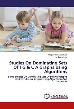 Studies On Dominating Sets Of I G & C A Graphs Using Algorithms