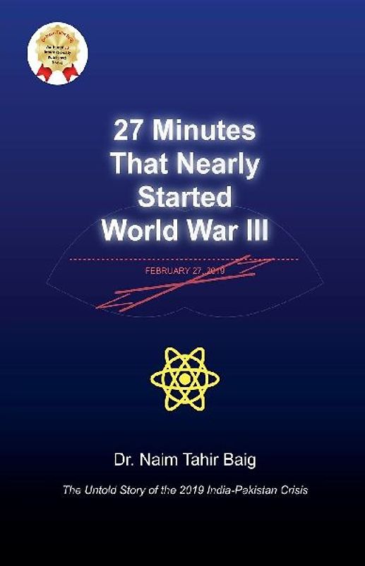 27 Minutes That Nearly Started World War III