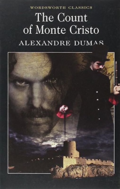 Count of Monte Cristo (Wordsworth Classics)