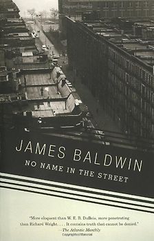 No Name in the Street (Vintage International) - James Baldwin