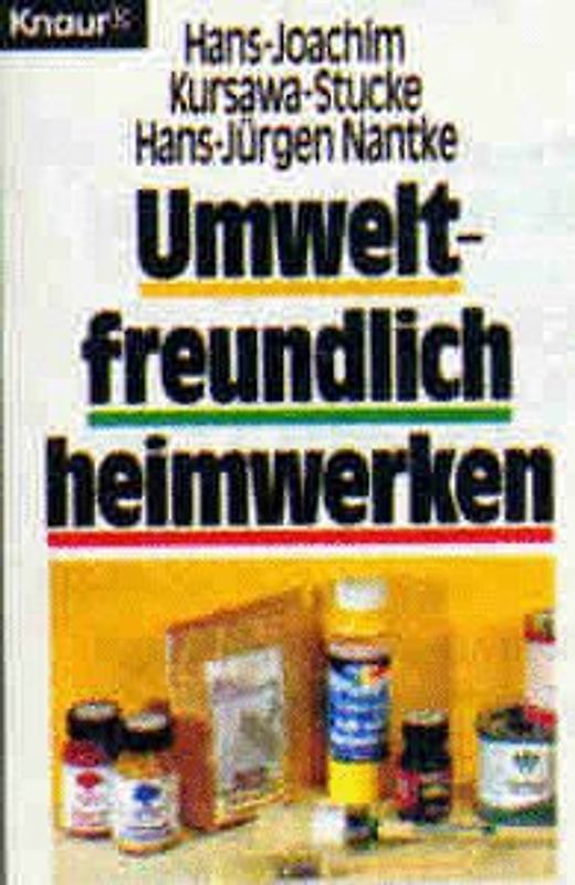 Umweltfreundlich heimwerken