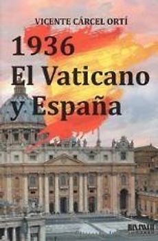 1936, El Vaticano y España