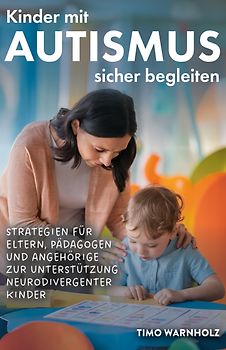 Kinder mit Autismus sicher begleiten