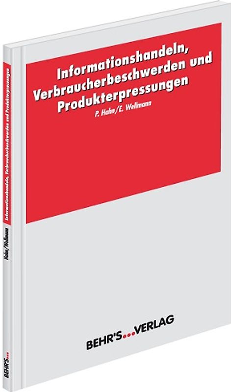 Informationshandeln, Verbraucherbeschwerden und Produkterpressungen