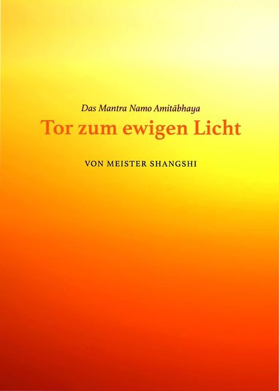 Das Mantra Namo Amitabhaya