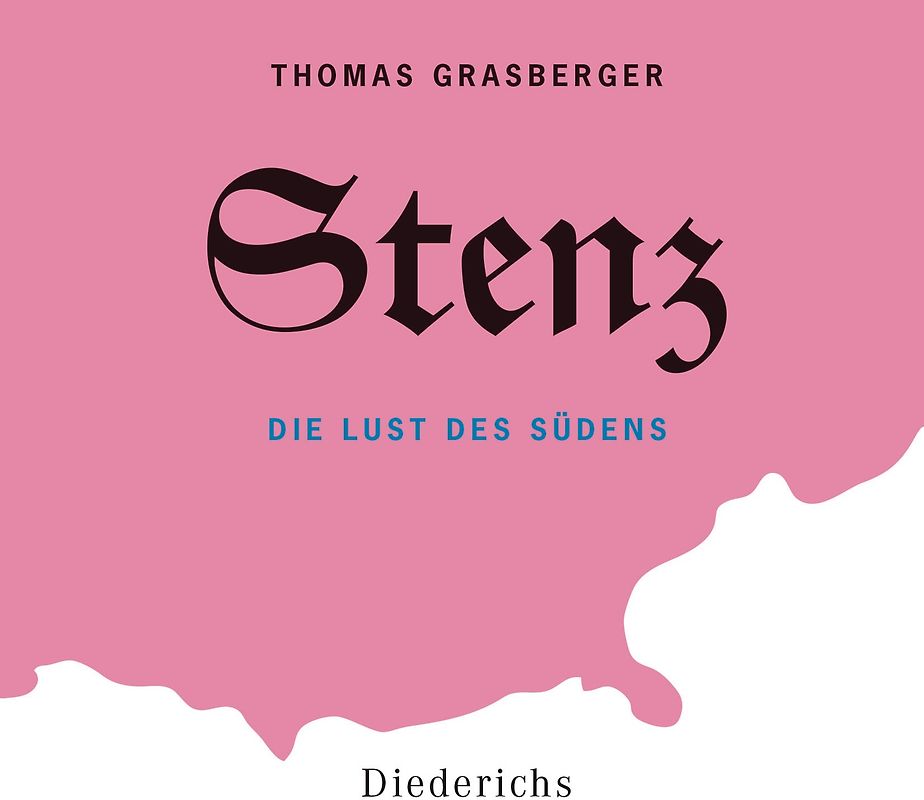Stenz. Die Lust des Südens.  - Gelesen vom Autor