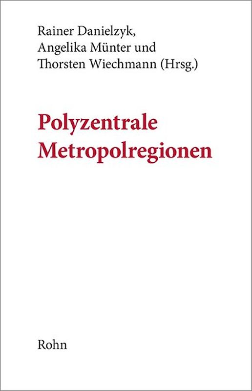 Polyzentrale Metropolregionen