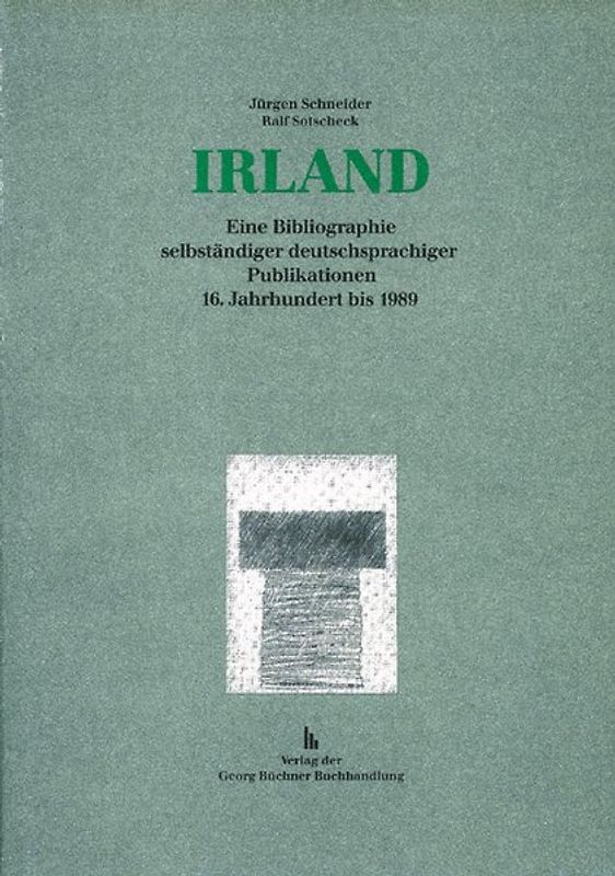 Irland. Eine Bibliographie
