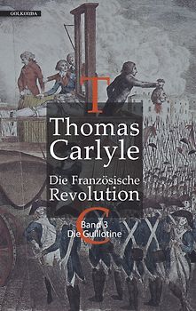 Die Französische Revolution / Die Französische Revolution III