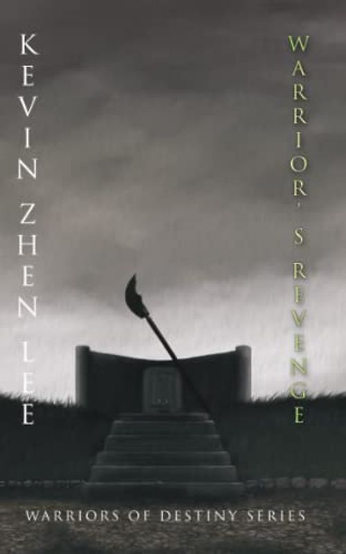 Warrior's Revenge: Warrior's Of Destiny Series