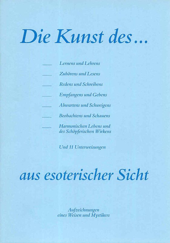 Die Kunst des Lernens etc. aus esoterischer Sicht