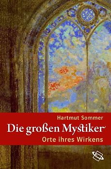 Die großen Mystiker