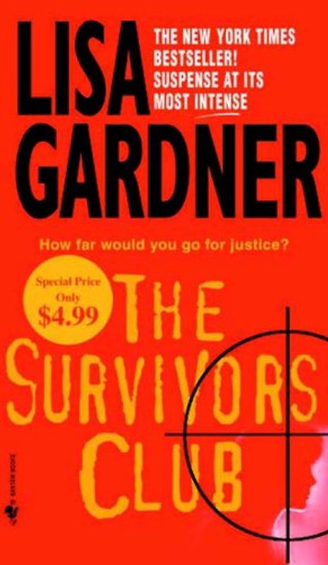 The Survivors Club - Lisa Gardner [Paperback]