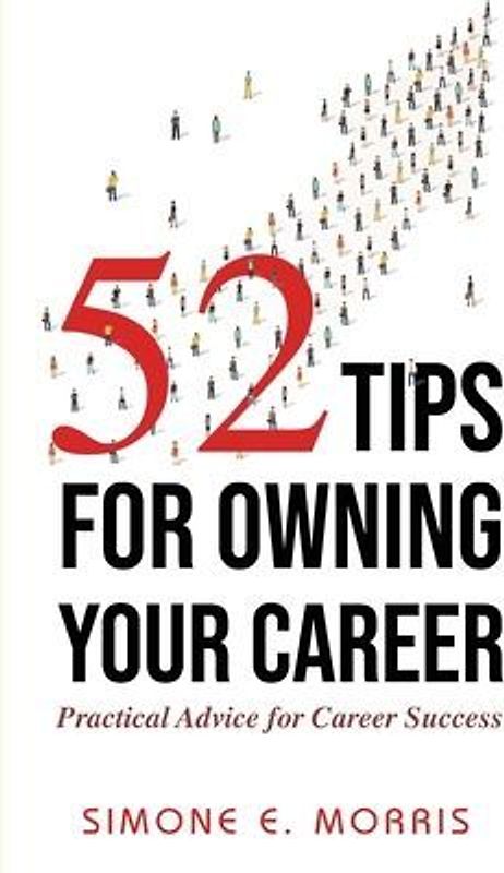 52 Tips for Owning Your Career