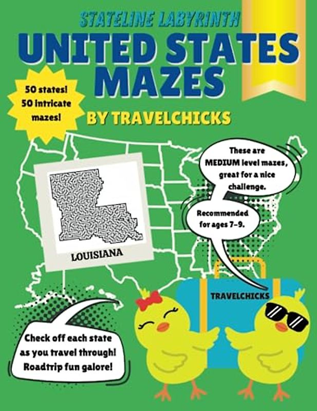 Stateline Labyrinths: United States Mazes - Medium/Ages 7-9 (Travelchicks’ Travel Activity Books - United States)