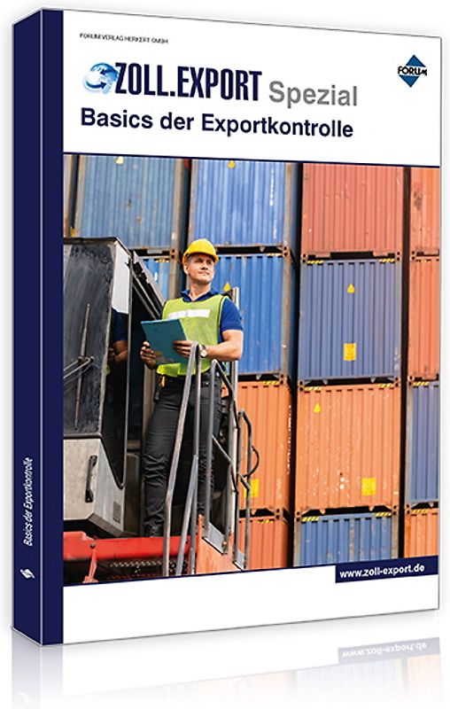 Zoll.Export-Spezial: Basics der Exportkontrolle