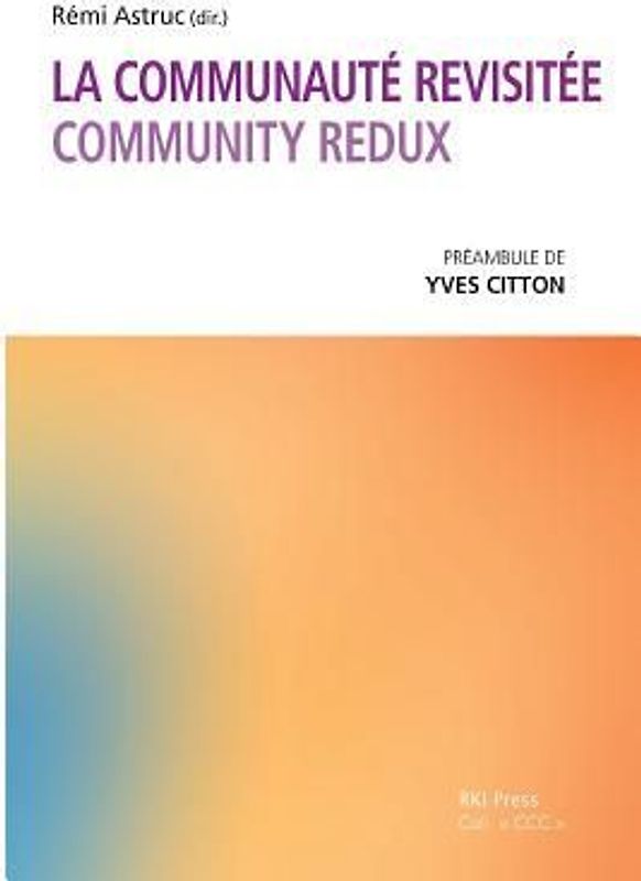 La Communauté revisitée: Community Redux