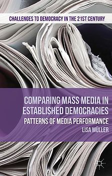 Comparing Mass Media in Established Democracies