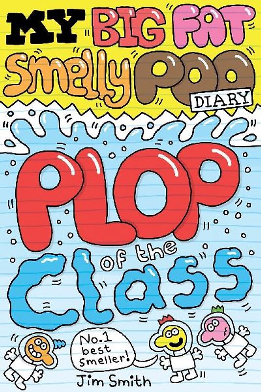 My Big Fat Smelly Poo Diary 3