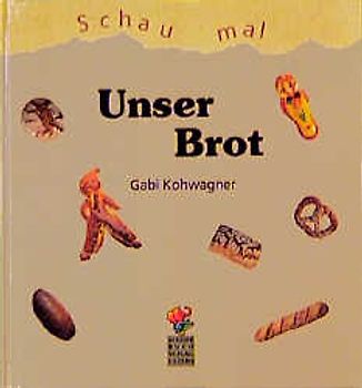 Unser Brot
