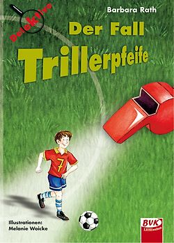 Der Fall Trillerpfeife