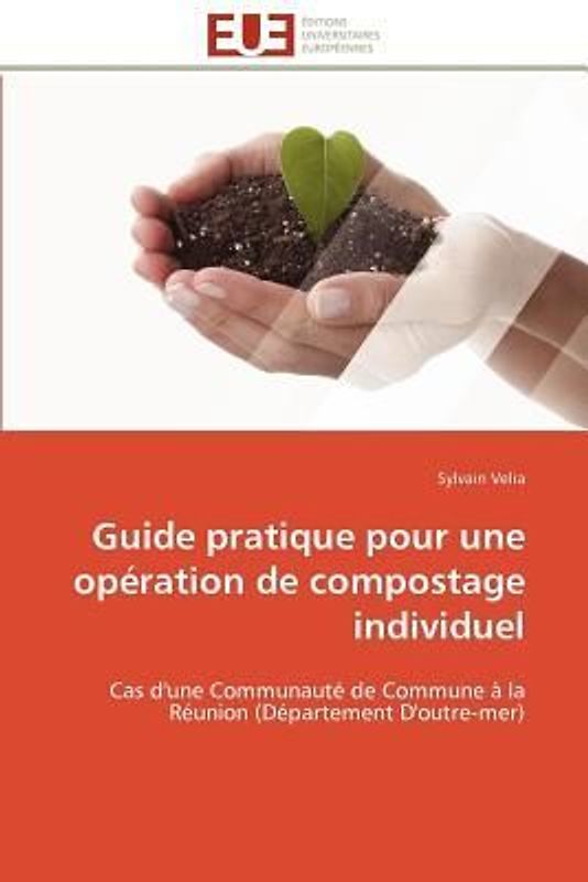 Guide pratique pour une opération de compostage individuel