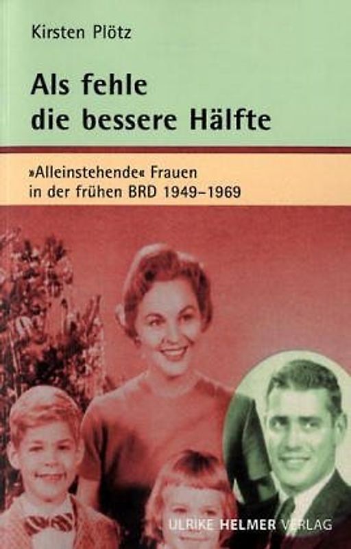 Als fehle die bessere Hälfte