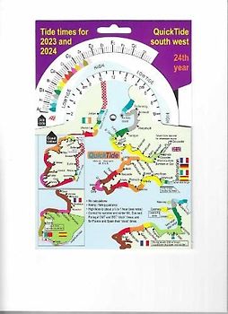 QuickTide south west 2023/2024 24th year: Tide times of south-west England and Wales, and Ireland, France, Spain, Portugal