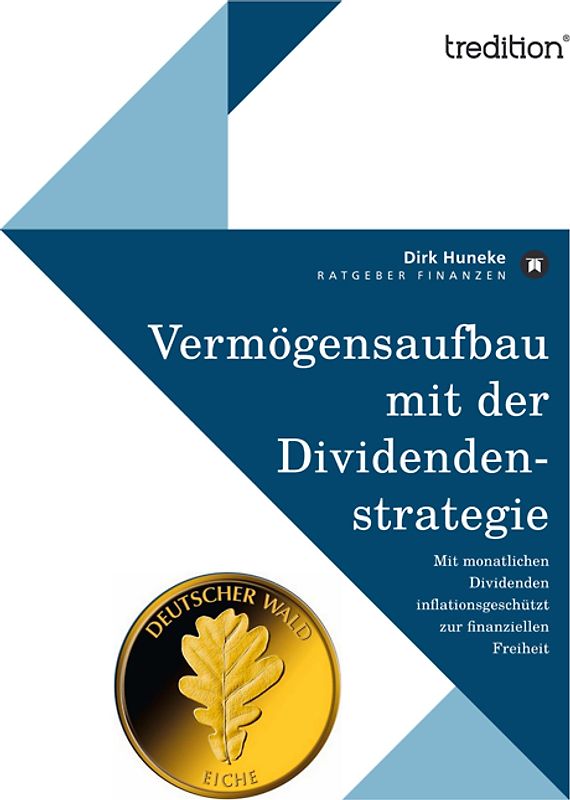 Vermögensaufbau mit der Dividendenstrategie