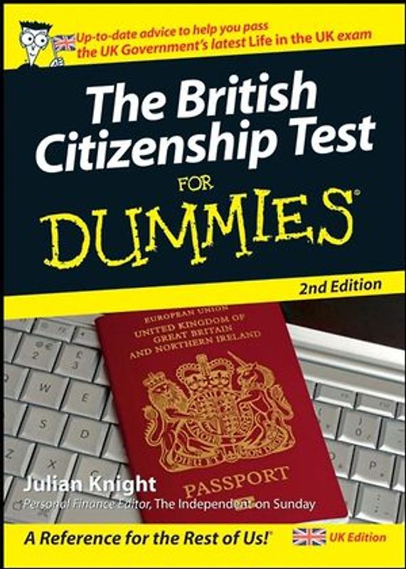The British Citizenship Test For Dummies