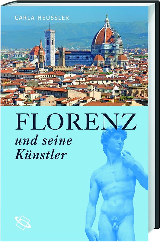 Florenz und seine Künstler