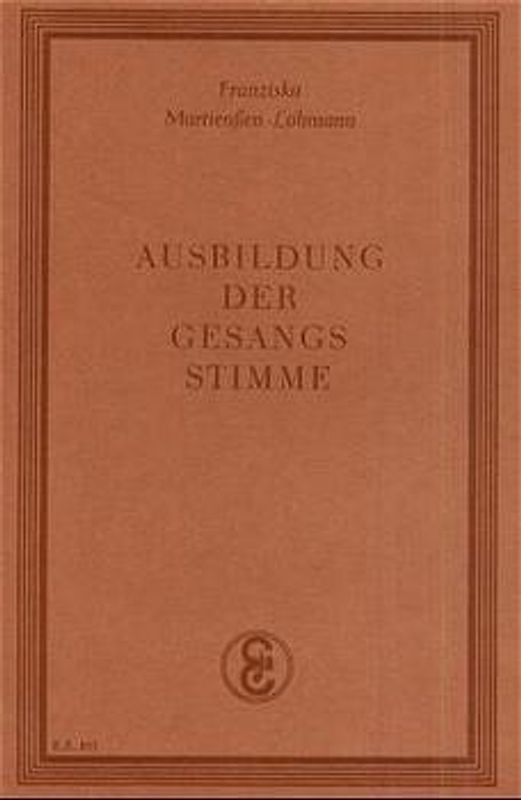 Ausbildung der Gesangsstimme