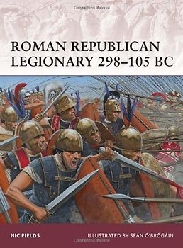 Roman Republican Legionary 298-105 BC (Warrior) - Nic Fields