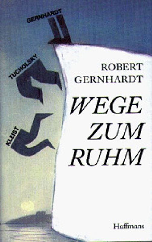 Wege zum Ruhm. 13 Hilfestellungen für junge Künstler und 1 Warnung
