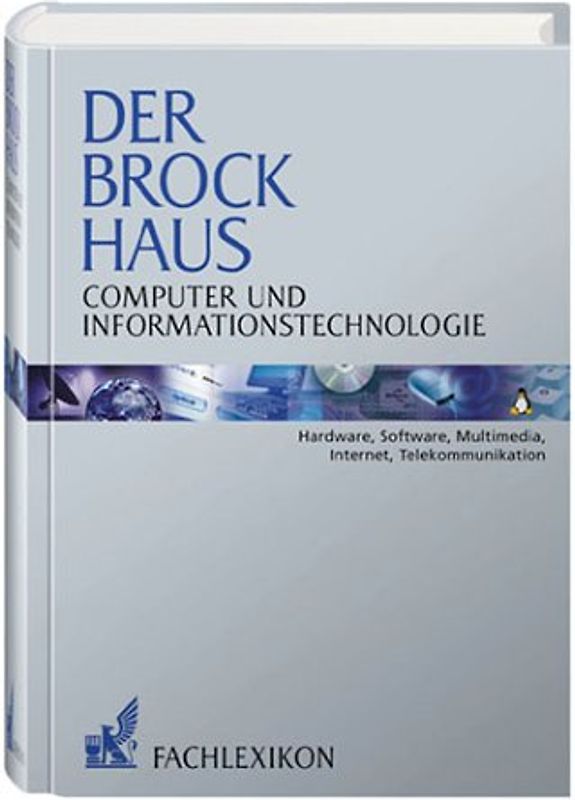 Der Brockhaus Computer und Informationstechnologie