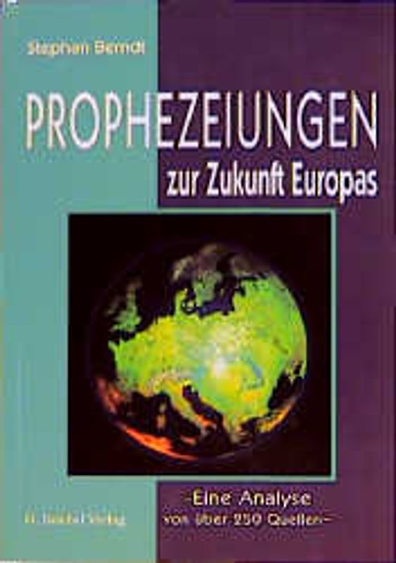 Prophezeiungen zur Zukunft Europas