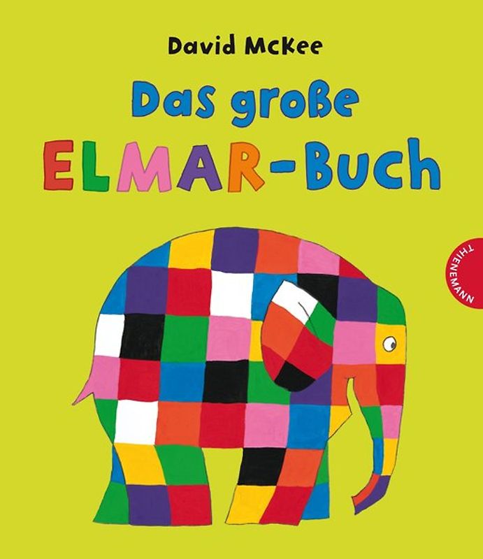 Elmar: Das große Elmar-Buch