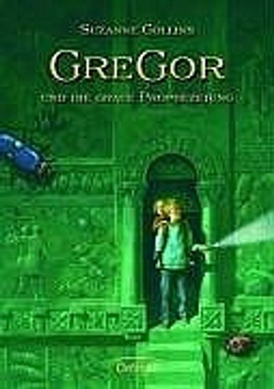 Gregor 1. Gregor und die graue Prophezeiung