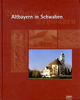 Altbayern in Schwaben 2001