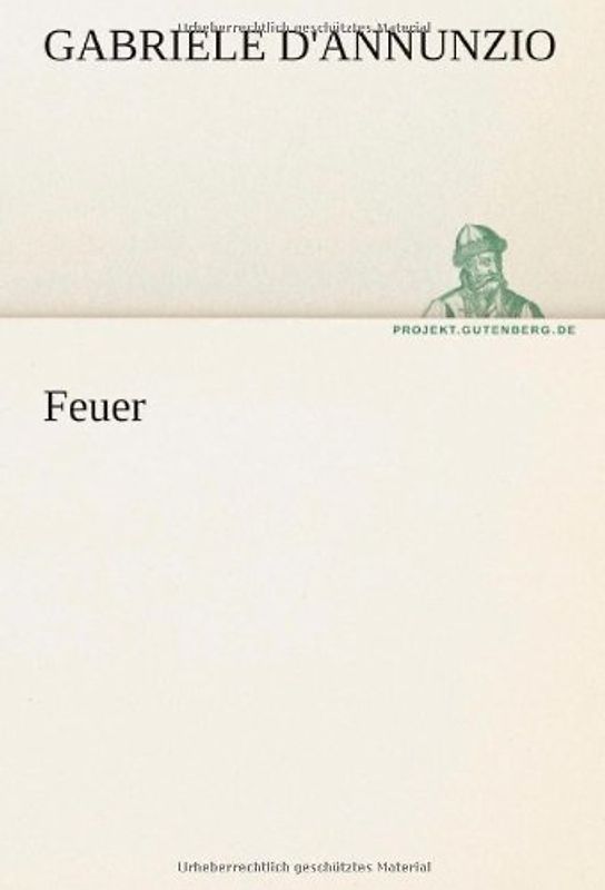 Feuer - d'Annunzio, Gabriele