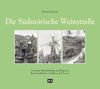 Die Südsteirische Weinstraße