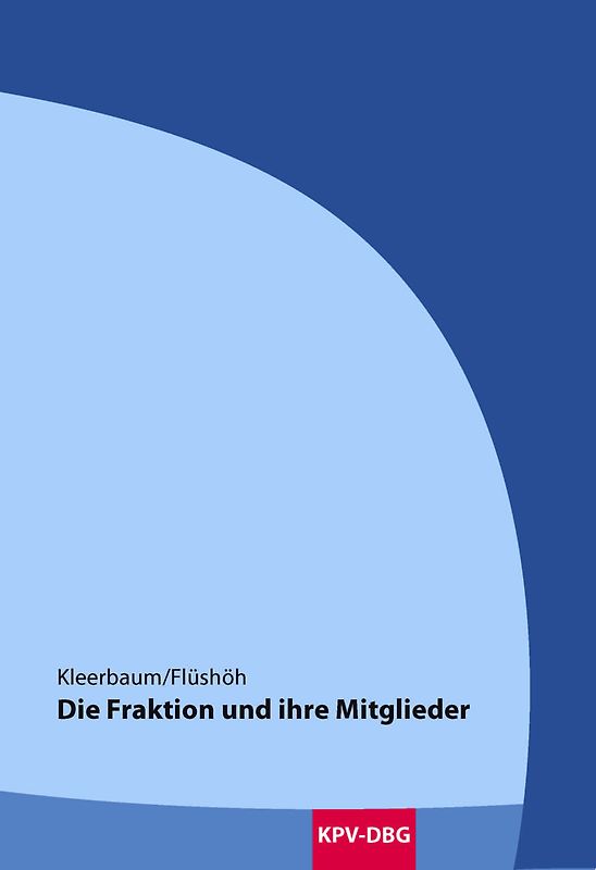 Die Fraktion und ihre Mitglieder
