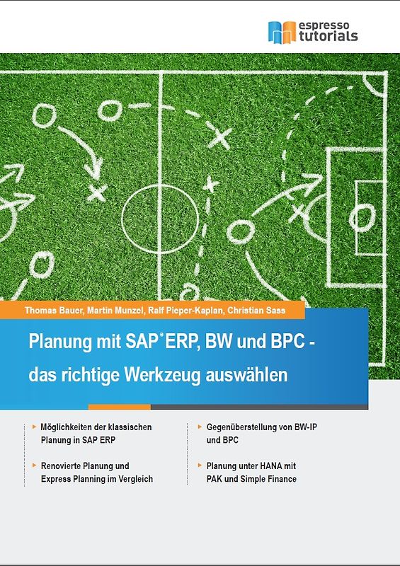Planung mit SAP ERP, BW und BPC – das richtige Werkzeug auswählen