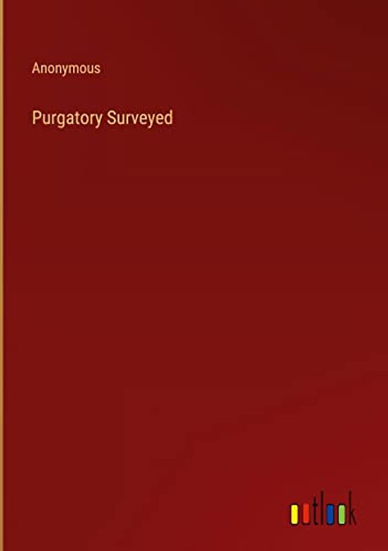 Purgatory Surveyed