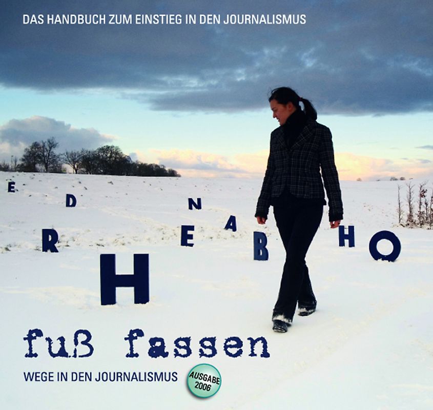 "Fuss Fassen" - Wege in den Journalismus