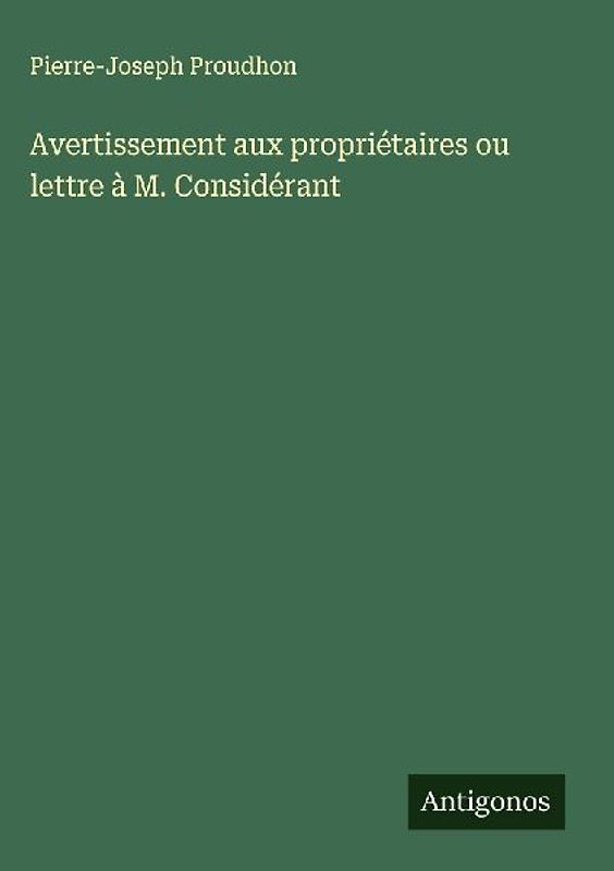 Avertissement aux propriétaires ou lettre à M. Considérant