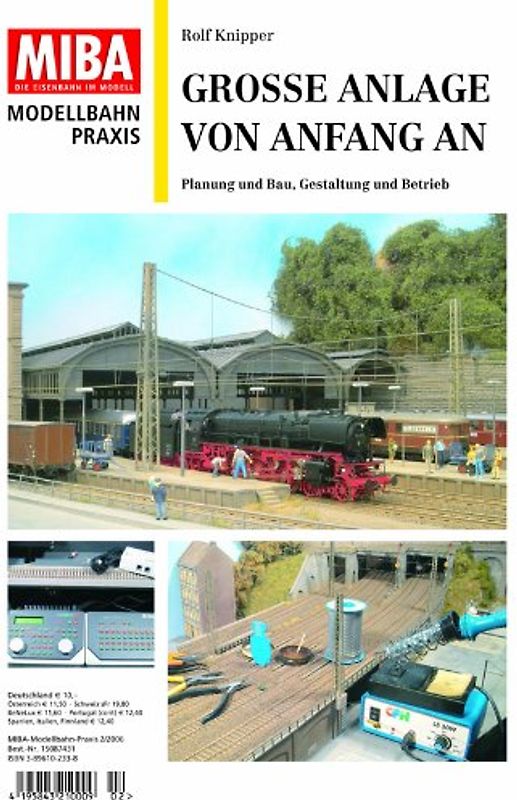 Grosse Anlage von Anfang an. Planung und Bau, Gestaltung und Betrieb